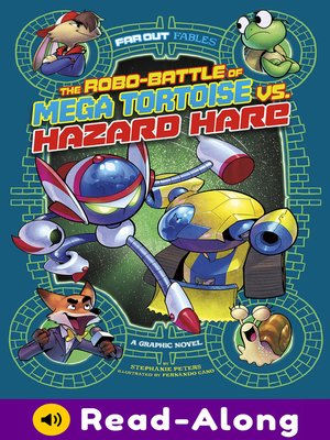 cover image of The Robo-battle of Mega Tortoise vs. Hazard Hare